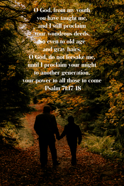 Psalm 71:17-18