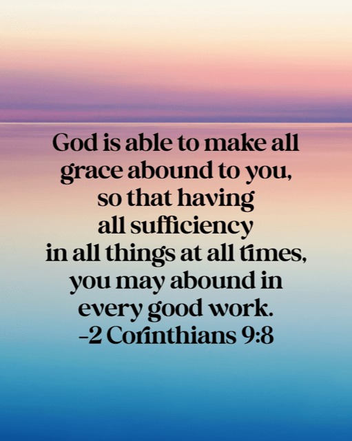 2 Corinthians 9:8 God's grace