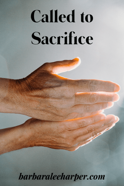 called to sacrifice