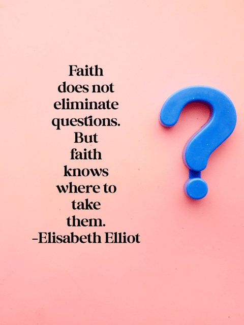 Quote about faith by Elisabeth Elliot