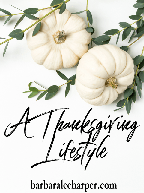 A Thanksgiving Lifestyle