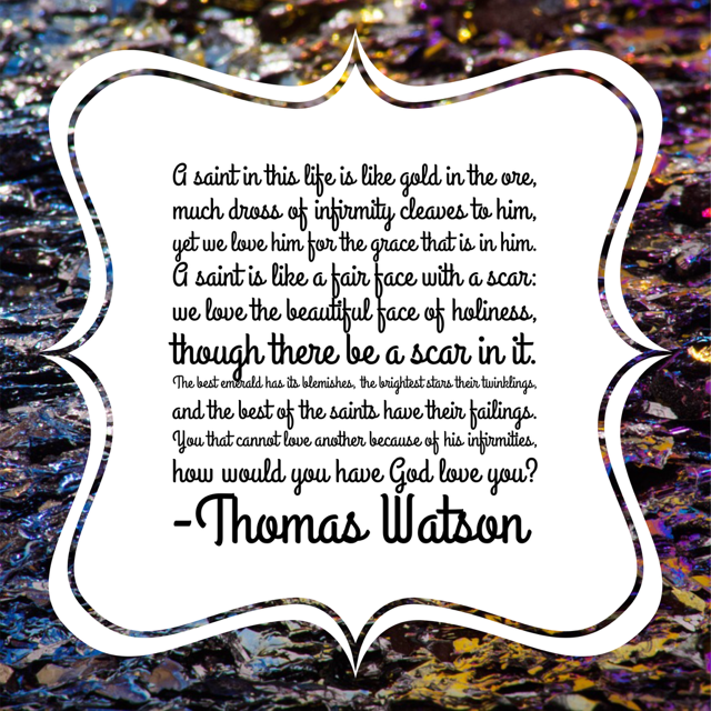 Thomas Watson quote about flawed saints