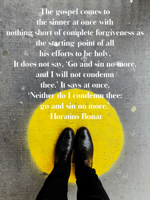 gospel forgiveness quote from Horatius Bonar