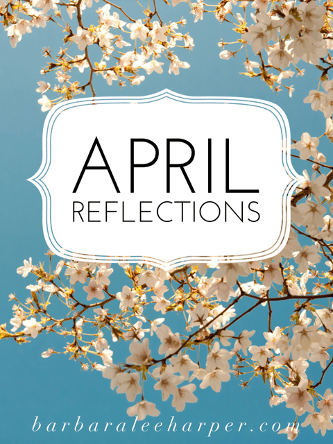 April Reflections