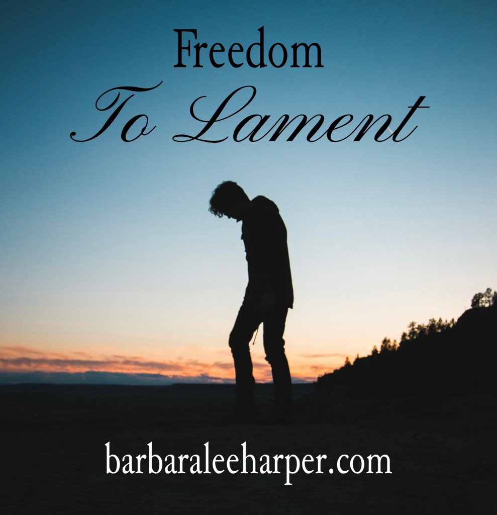 Freedom to Lament