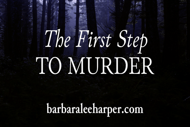 The First Step to Murder