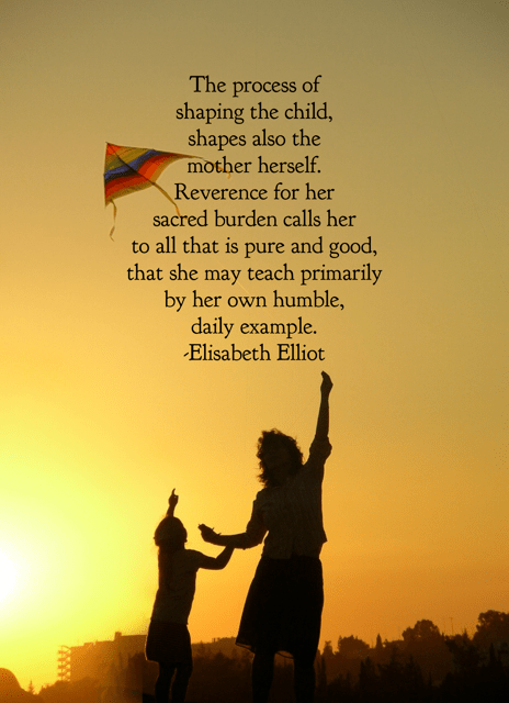 Elisabeth Elliot quote about mothers