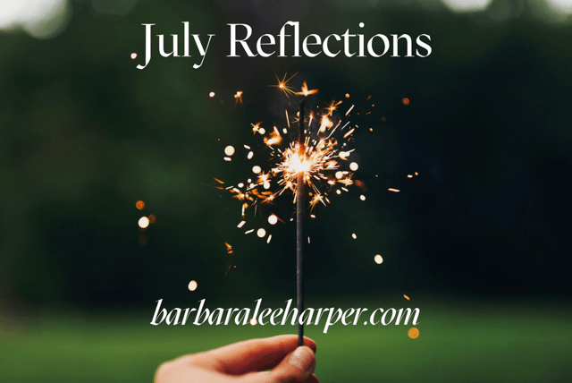 July Reflections