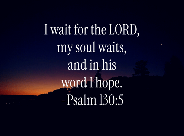 Psalm 130;5