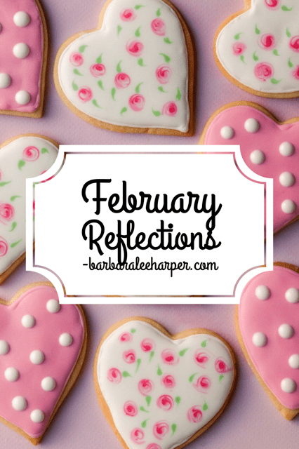 February Reflections