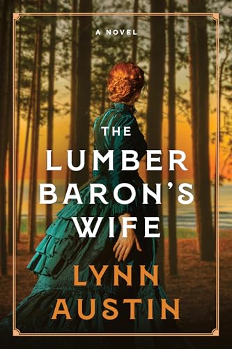 Lumber Baron's Wife novel