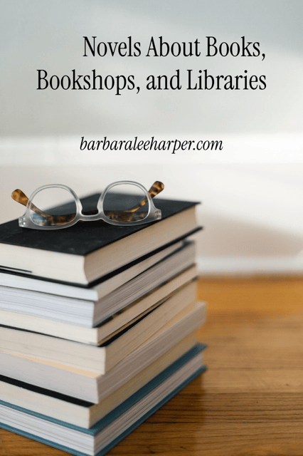 Novels about books, bookshops, and libraries