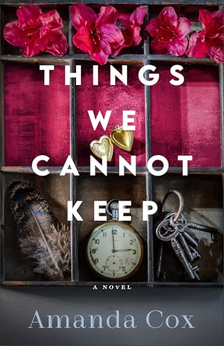 Things We Cannot Keep